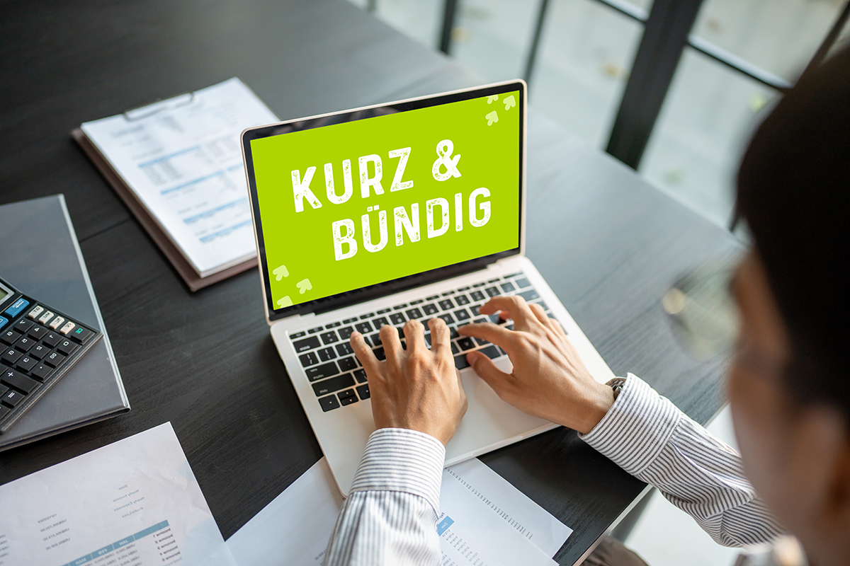 Kurz und bündig