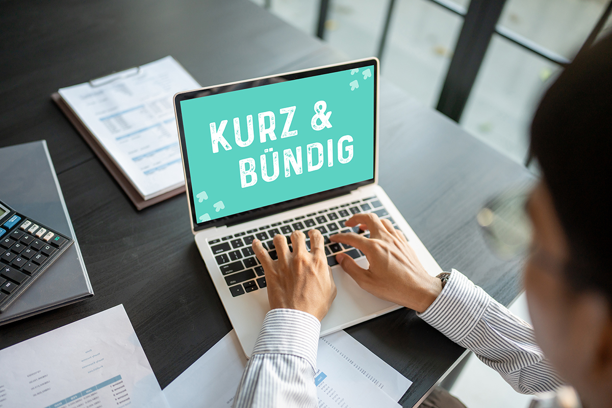 Kurz und bündig
